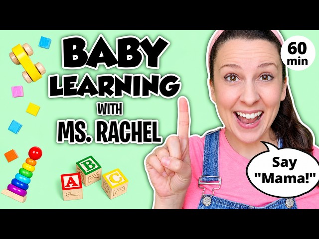 Baby Learning With Ms Rachel - First Words, Songs and Nursery Rhymes for Babies - Toddler Videos
