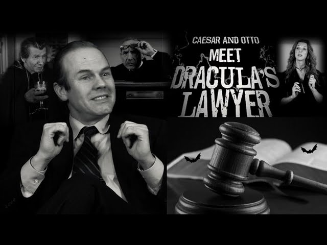 Caesar & Otto Meet Dracula's Lawyer | Short Horror