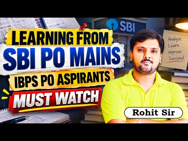 Learning From SBI PO Mains | IBPS PO Mains Aspirants MUST WATCH 🔥