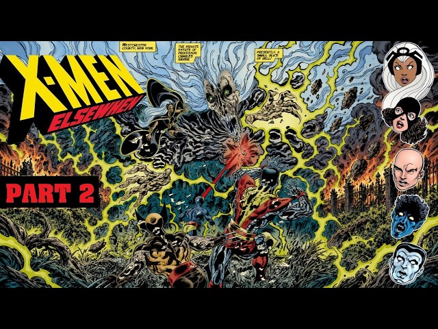 X-Men: Elsewhen ( Part 2)