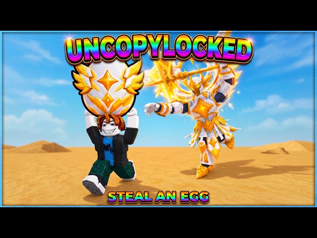 🥚 Steal An Egg Uncopylocked | Full Scripted + Admin Panel (4 UPDATED)