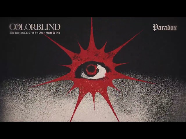 COLORBLIND - The Paradox