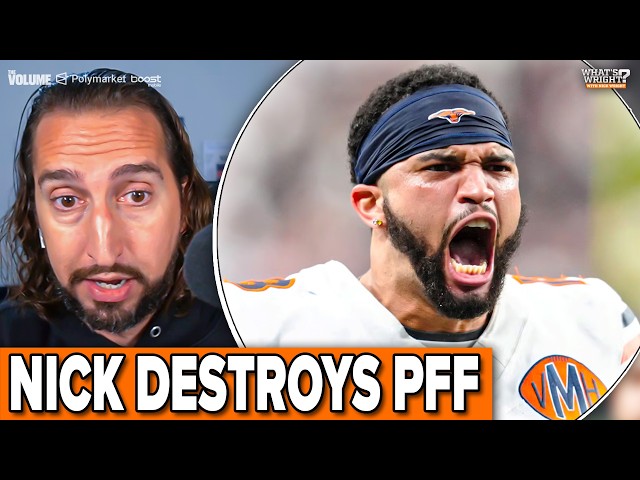 Nick Wright DESTROYS PFF's Caleb Williams rating, are Bears SUPER BOWL team? | NFL