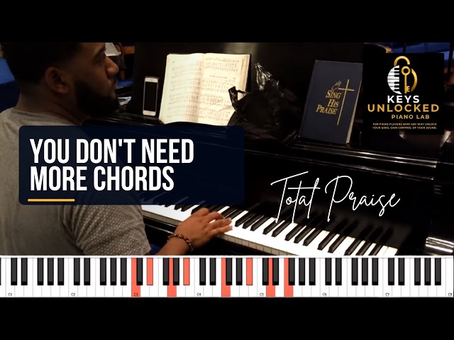 How Glenn Gibson Makes Simple Chords Sound Expensive | "Total Praise" Breakdown 🎹