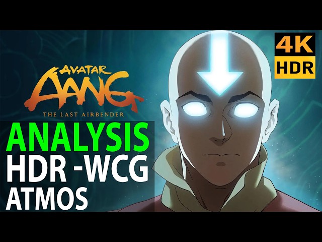 4K HDR ANALYSIS | Avatar Aang The Last Airbender 2026
