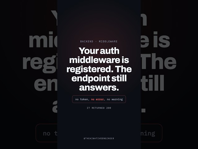 Express middleware order: why your auth middleware never ran #expressjs #middleware #apisecurity