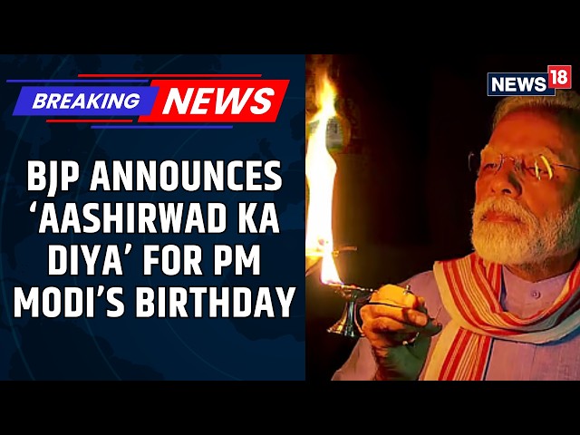 PM Modi Birthday: Nitin Nabin Announces ‘Aashirwad Ka Diya’ & Seva Sankalp Abhiyan | News18