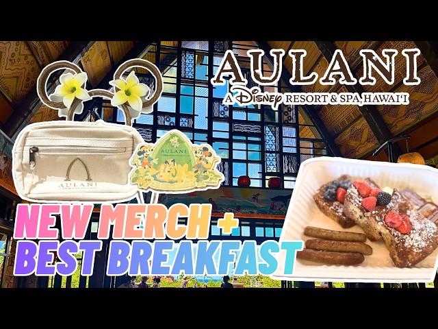 NEW Disney Aulani Merch + BEST Breakfast at Aulani Resort! Disney Hawaii