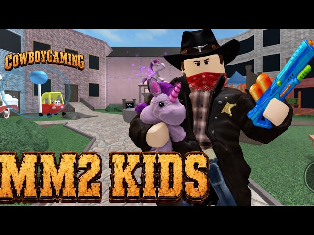 MM2 Kids!!