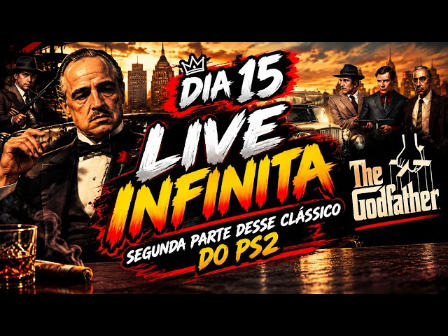 🔴 LIVE INFINITA - DIA 15 | Segunda Parte do PODEROSO CHEFÃO do Ps2!