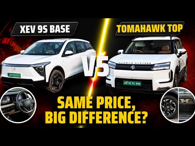 ​MG Tomahawk Top Variant vs Mahindra XEV 9S Base: Detailed Interior & Exterior Comparison!