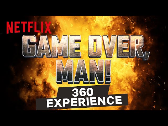 GAME OVER, MAN! - 360 VR Experience | Netflix