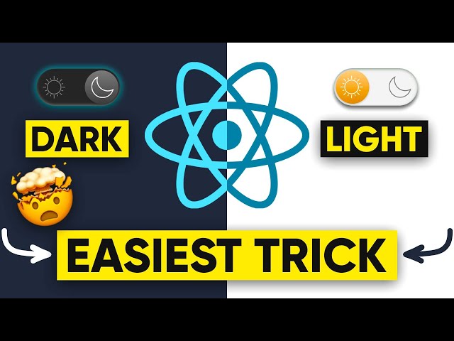 Dark Theme React Application [Simplest Way] | Toggle Theme React Tutorial😍