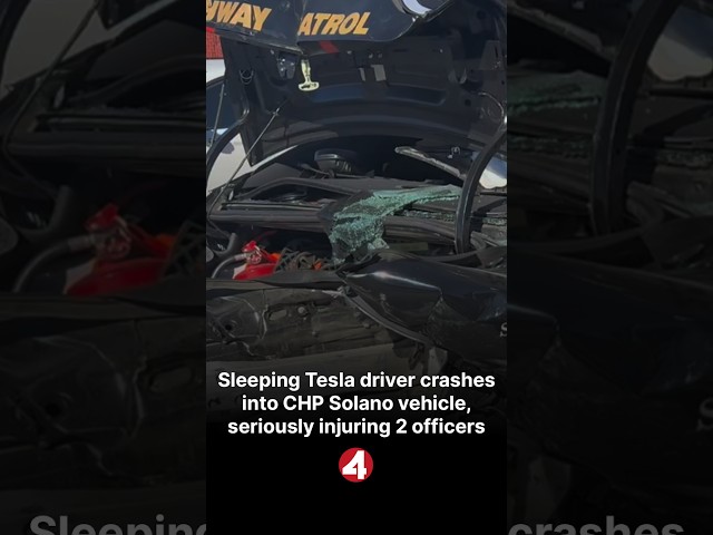 Sleeping Tesla driver crashes into CHP Solano vehicle, seriously injuring 2 officers