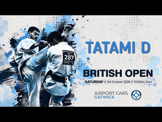 [Tatami D] BKK British Open 2026 - Inc IFK Cup of Europe