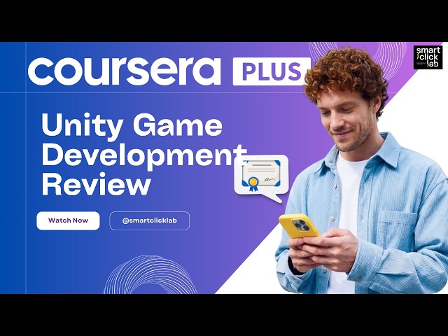 Unity Game Development on Coursera — Review & Best Courses