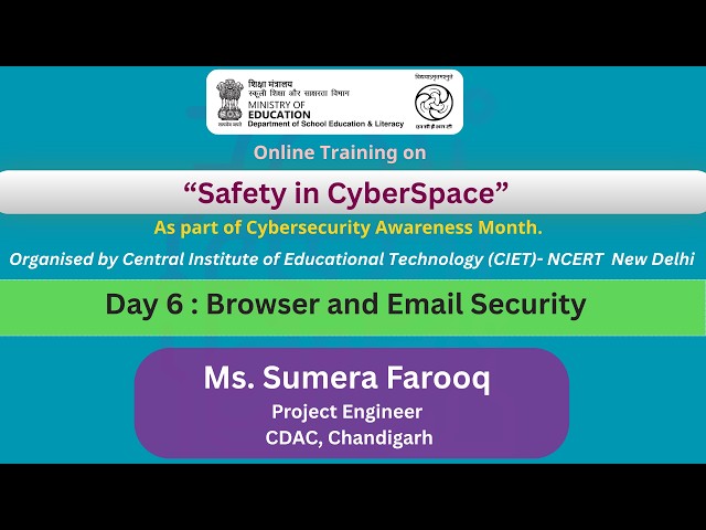Day 6 : Browser and Email Security | Online Training on  "Safety in CyberSpace"