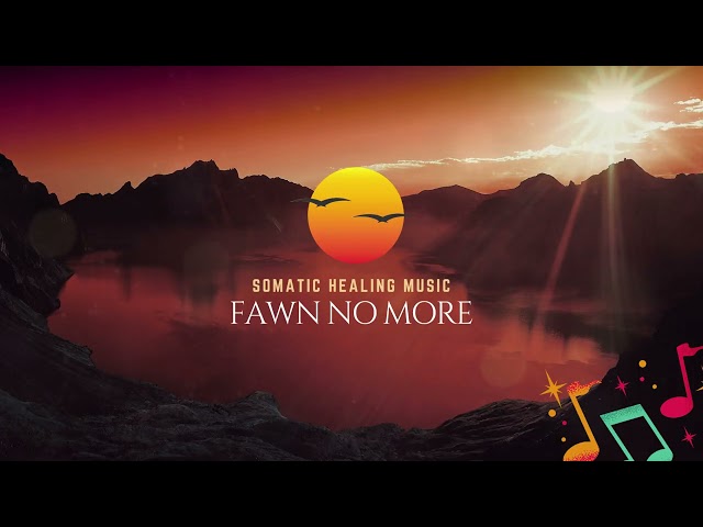 Fawn No More - Somatic Shaking & Trauma Release