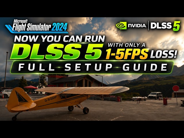 Optiscaler Setup Guide - This Version Can Run DLSS5 in MSFS 2024 with only 1-5fps Loss at 60fps!