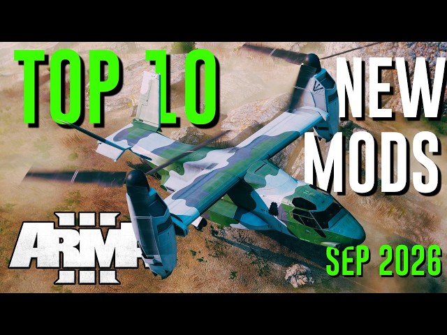Arma 3 Mods | Top 10 New BANGER Mods You Need in September 2026