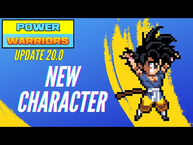 Power Warriors 20.0 - New Character Part 8 - Gameplay