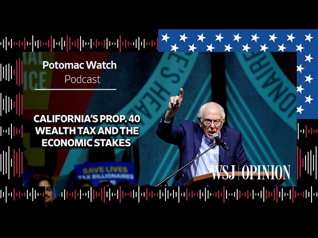 California's Prop. 40 Wealth Tax and the Economic Stakes