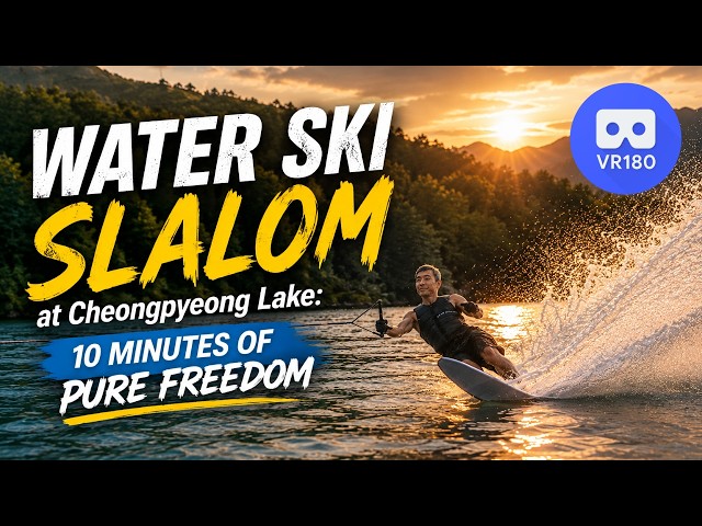 Water Ski Slalom at Cheongpyeong Lake: 10 Minutes of Pure Freedom