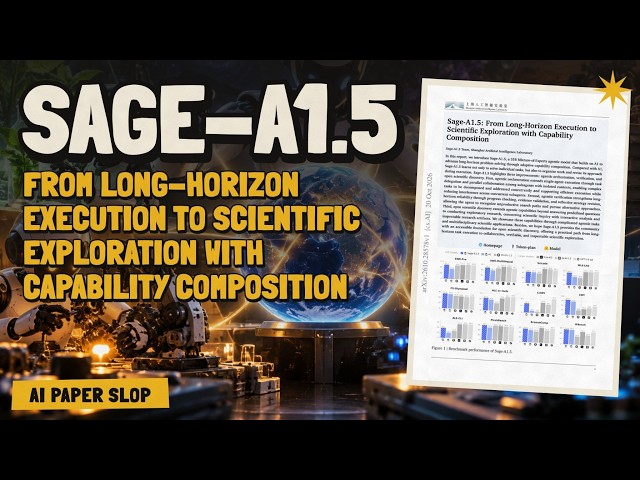 Sage-A1.5: From Long-Horizon Execution to Scientific Exploration with Capability Composition