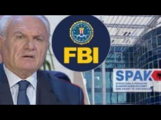 "FBI në lëvizje rreth Shqipërisë" Çfarë po pritet dhe çfarë roli do të ketë SPAK?