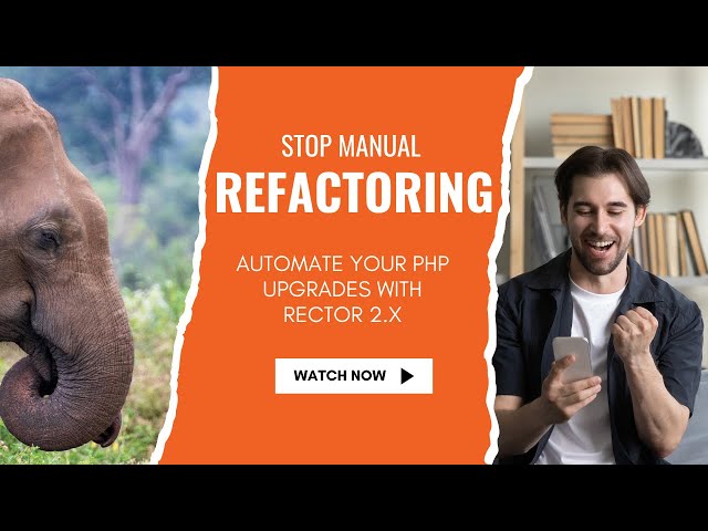 Stop Manual Refactoring: Automate Your PHP Upgrades with Rector