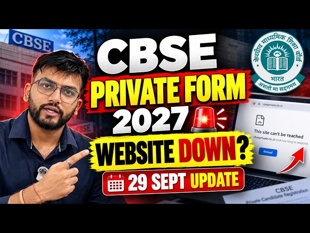 CBSE Private Form 2027 🚨 29 September Update | Private Website DOWN?