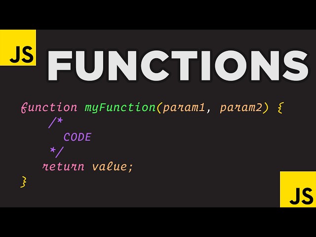 JavaScript Functions Explained: Everything You Need to Know