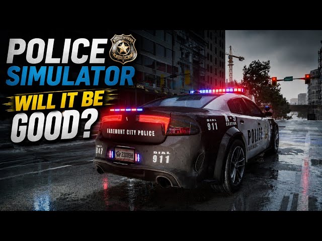 Will Police Simulator Be Any Good?