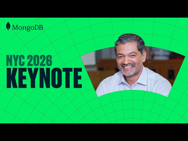 MongoDB .local NYC 2026 Keynote | MongoDB 9.0, Atlas Infinite, Atlas Agent Engine, and More