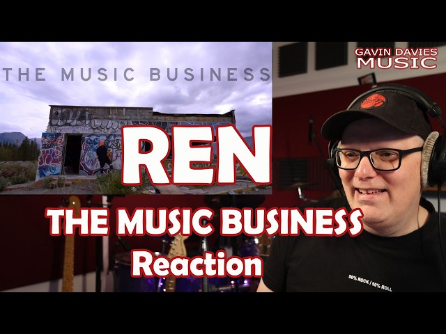 English Singer Songwriter Reacts to - REN's - The Music Business