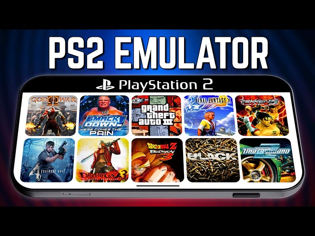 The Rise of PS2 Emulators on Android in 2026 – Best PS2 Emulator for Android