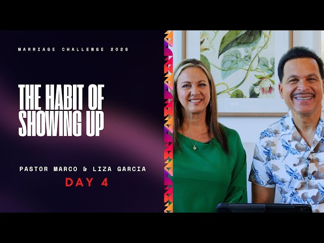 Day 4 | Marriage Challenge 2026 | The Habit Of Showing Up