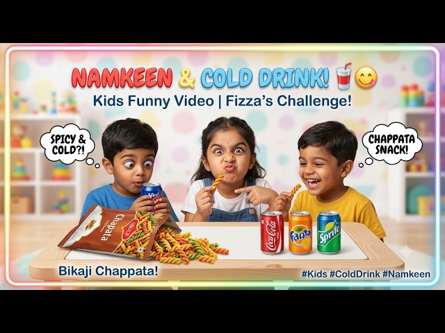 Namkeen and cold drink | Kids funny video | Apply Fizza | Bikaji Chappata #kids #colddrink #namkeen