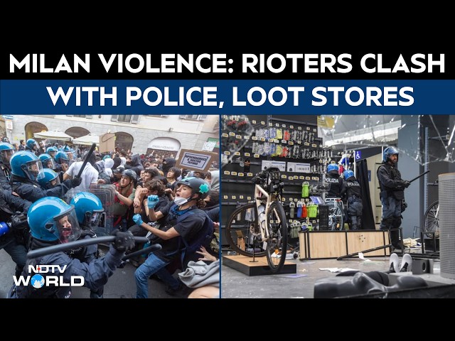 Italy Protests | Milan Erupts, Rioters Clash With Police, Loot Stores Amid Cost-Of-Living Protests