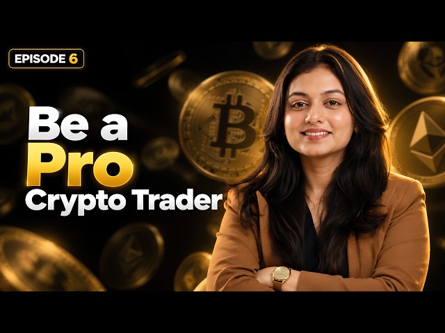 Learn Crypto Trading from Zero | Free Complete Course Part 6 | TanishaGarg101