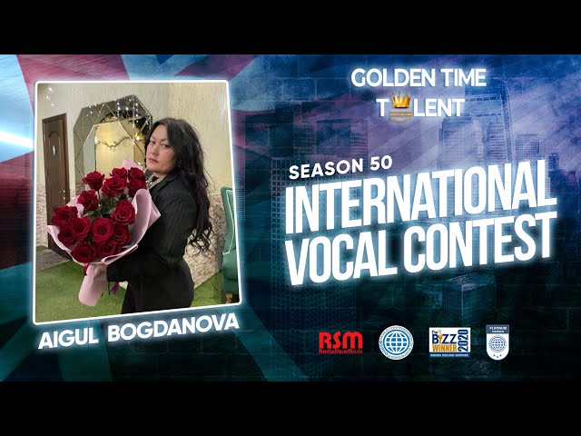 GOLDEN TIME TALENT | 50 Season | Aigul Bogdanova | Singer-songwriter