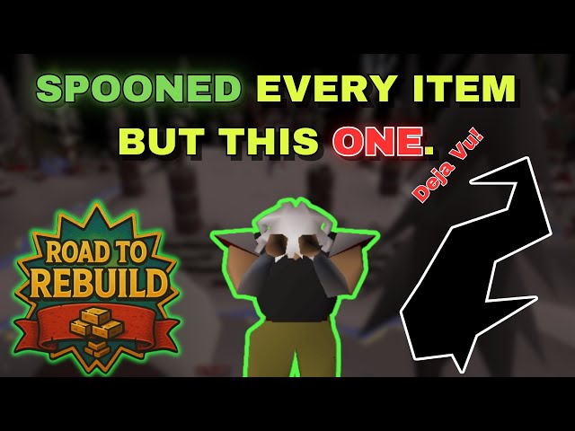 [OSRS] Road to Rebuild - #21 0/3?.. Seriously?!