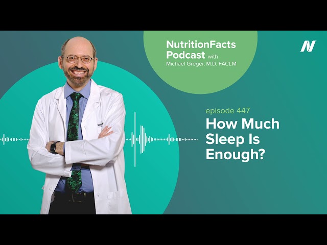 Podcast: How Much Sleep Is Enough?