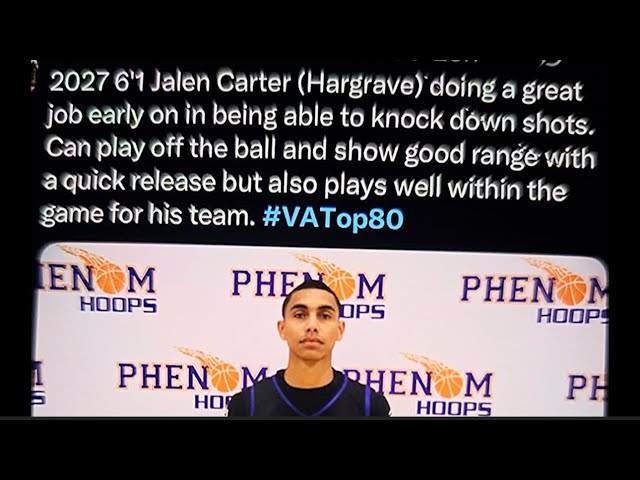 Jalen Carter - Phenom Hoops VA Top 80 