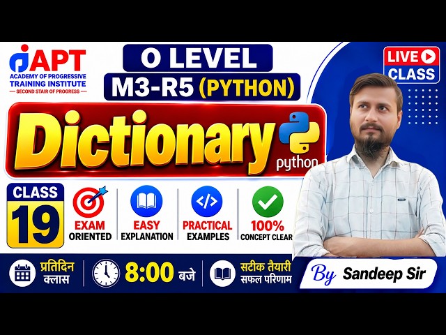 O Level M3-R5 (Python) | Dictionary in Python | Complete Explanation | #APTINSTITUTE