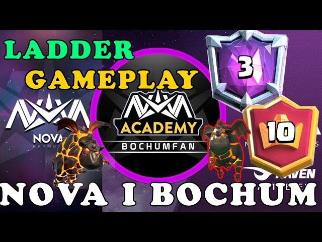 Nova Bochum Ladder Push Gameplay |  Top 10 global Clash Royale