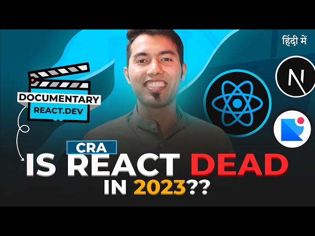 React.dev Documentary: Is CRA Dead? What's Next? Complete Story 🔥
