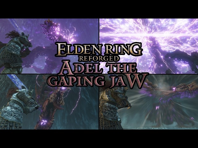 the Gaping Jaw ADEL is FINALLY HERE! | Elden Ring Reforged Everdark Adel Boss Fight and NEW spell