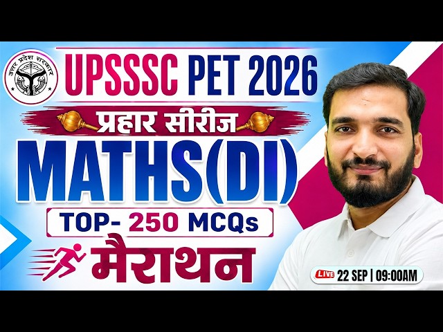 UPSSSC PET 2026 | DI Marathon Class | Top 250 MCQs | Data Interpretation | Math DI FOR PET
