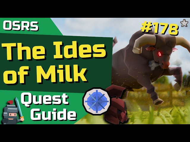 The Ides of Milk - F2P Quest Guide (OSRS Ironman Friendly)